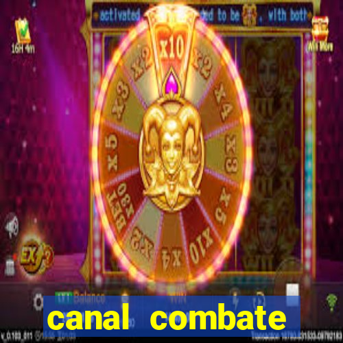 canal combate online multicanais